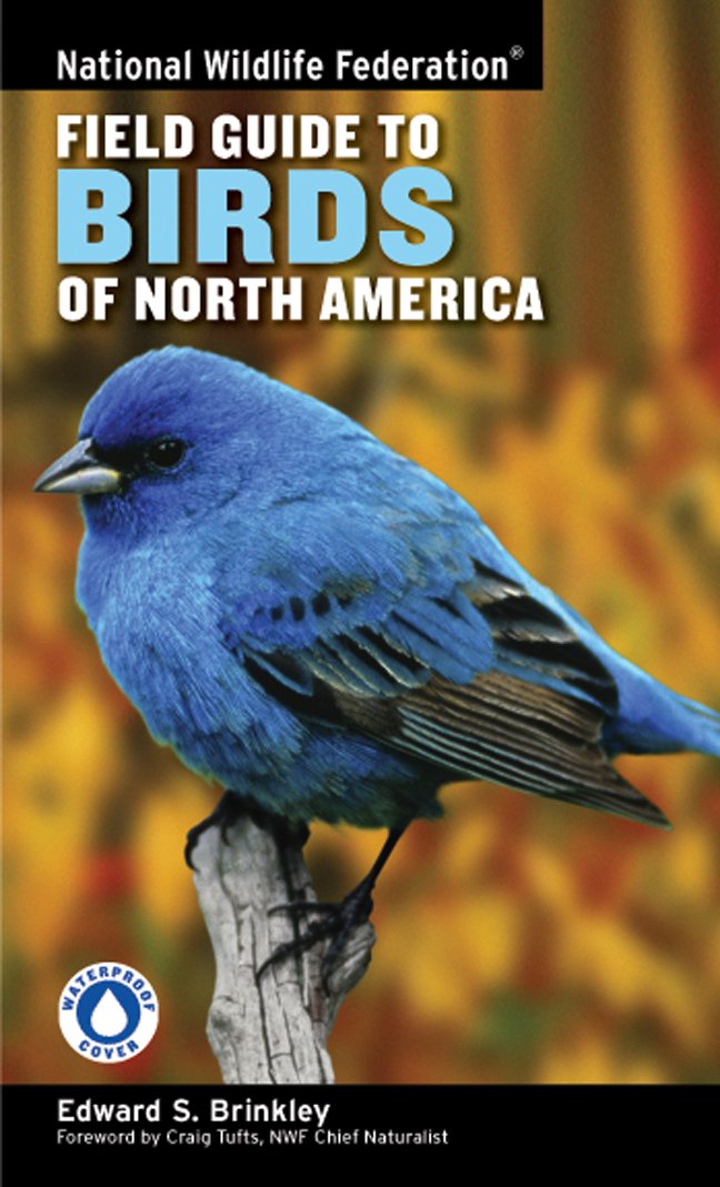 NWF Field Guide To Birds of NA