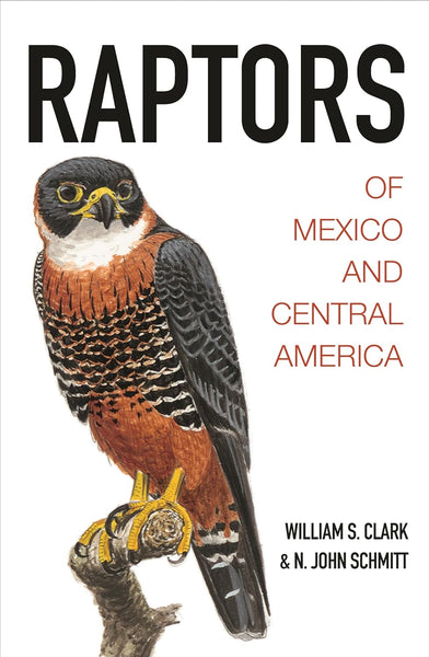 Raptors of Mexico & Cent Americ