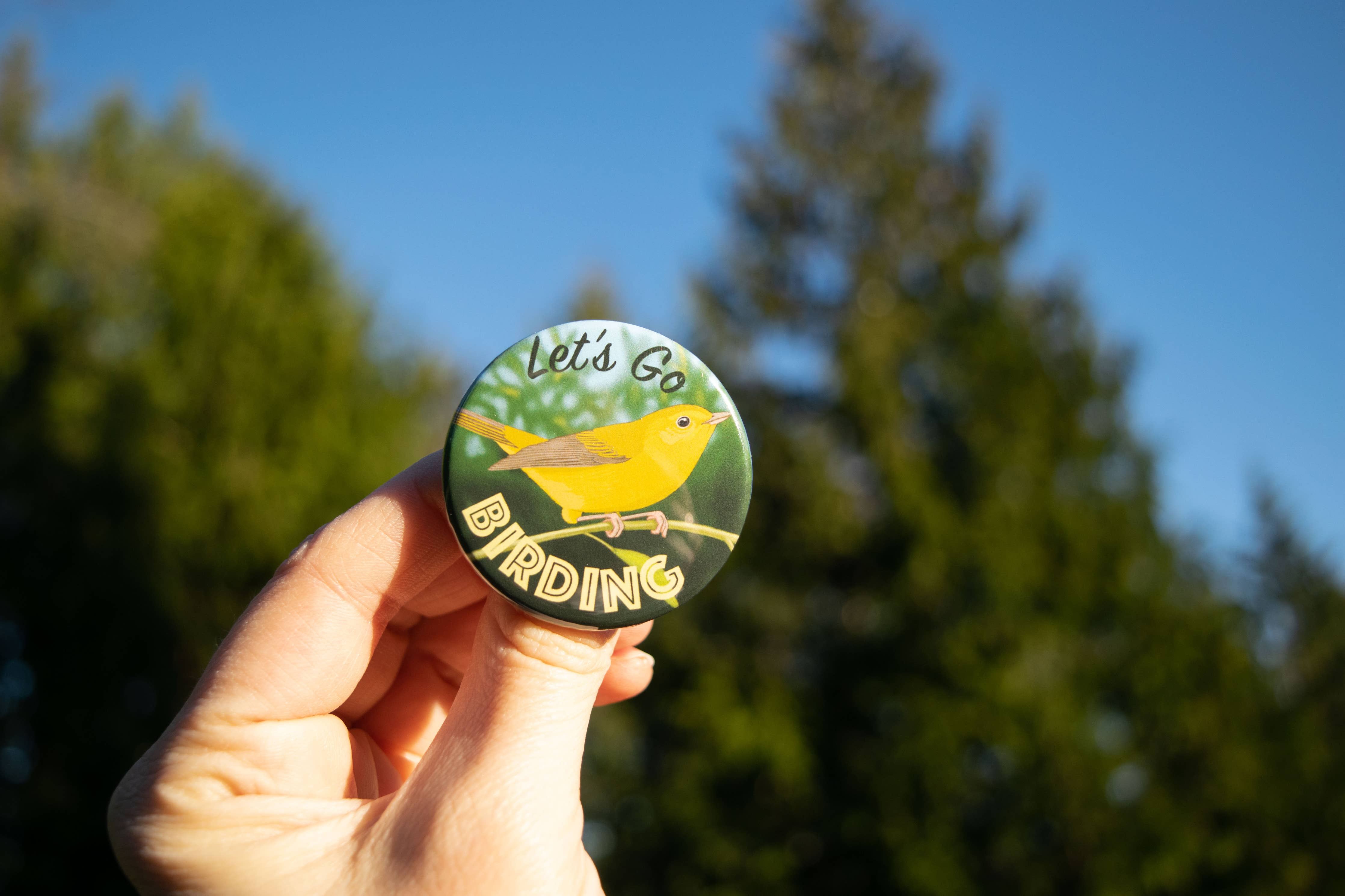 Let's Go Birding 1.75" pin back button