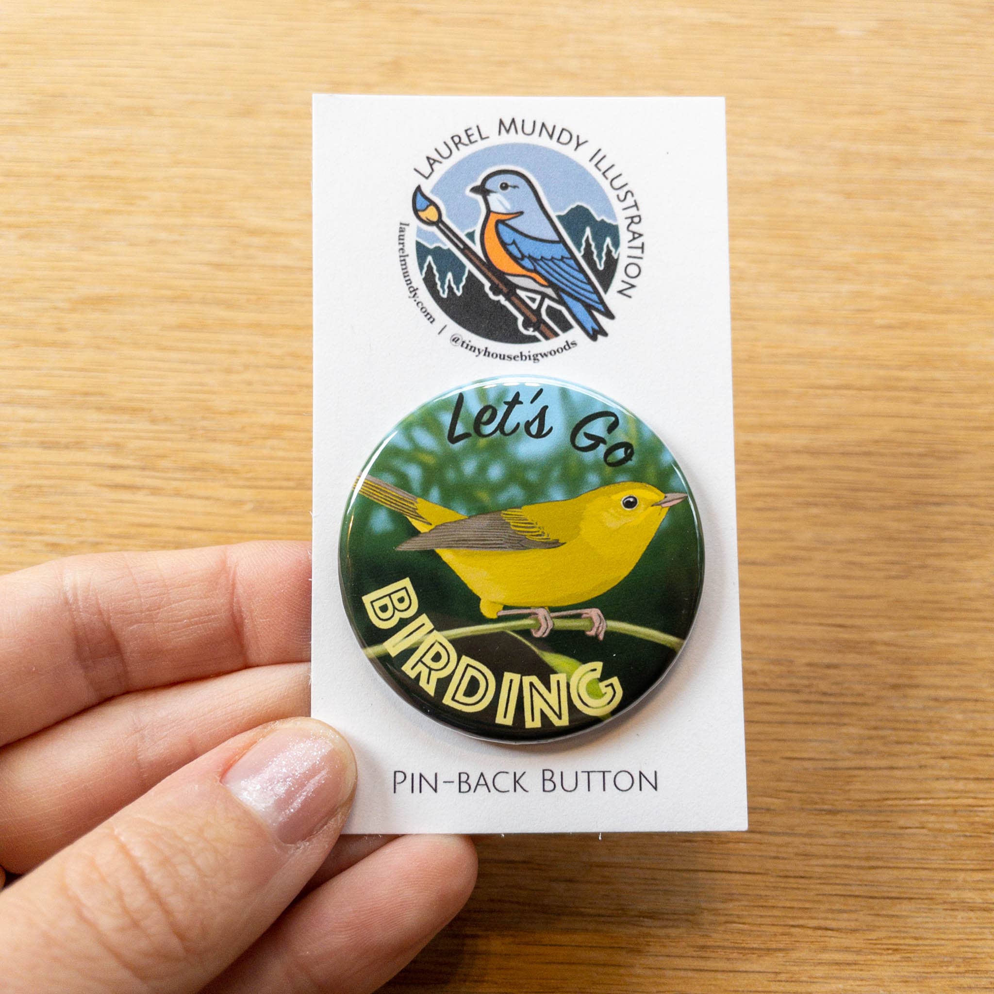 Let's Go Birding 1.75" pin back button