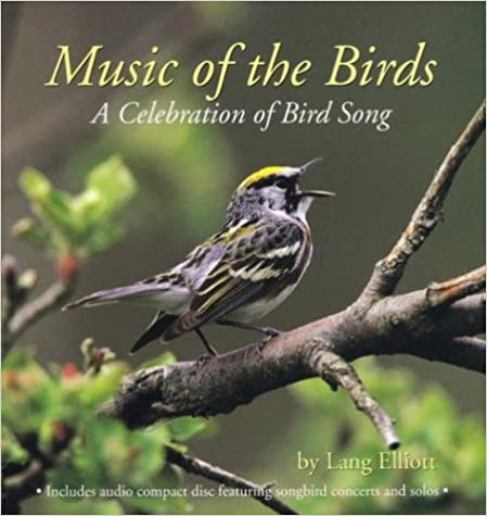 USED - Music of the Birds - Lang Elliott