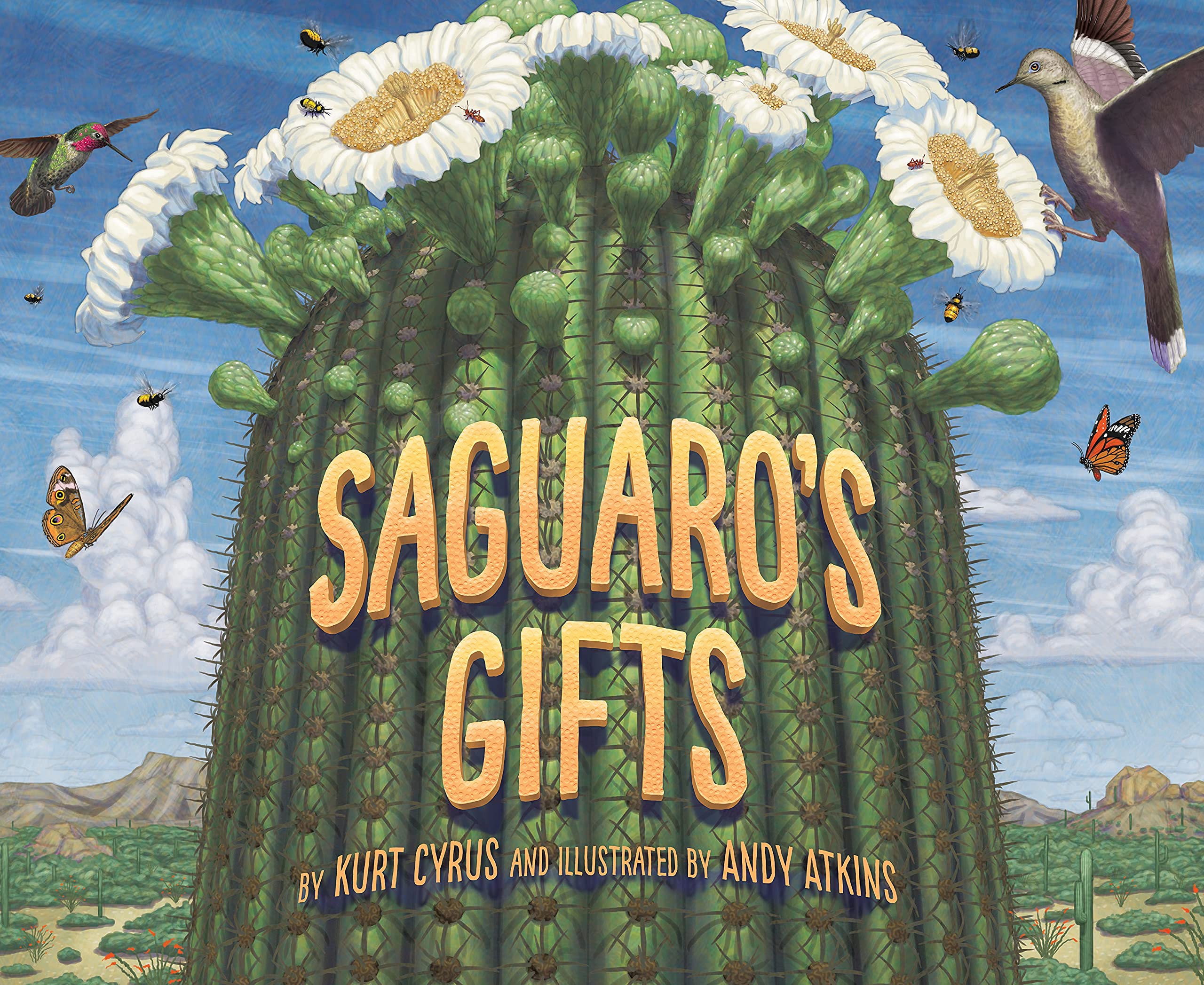 Saguaro's Gifts - Hardcover