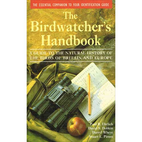 USED - Birdwatcher's Handbook: Guide to the Natural History of the Birds of Britain and Europe, Ehrlich