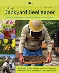 The Backyard Beekeeper Revised and Updated 3rd Edition