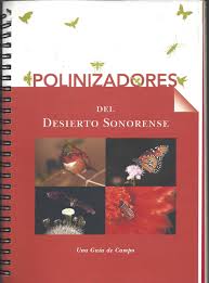 Pollinators of the Sonoran Desert Field Guide