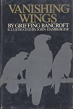USED - Vanishing Wings, Bancroft
